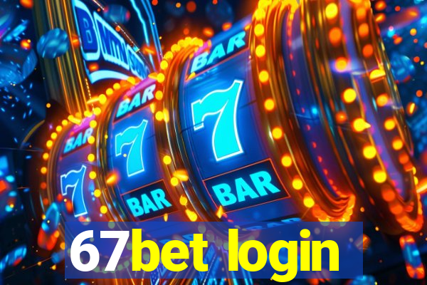 67bet login